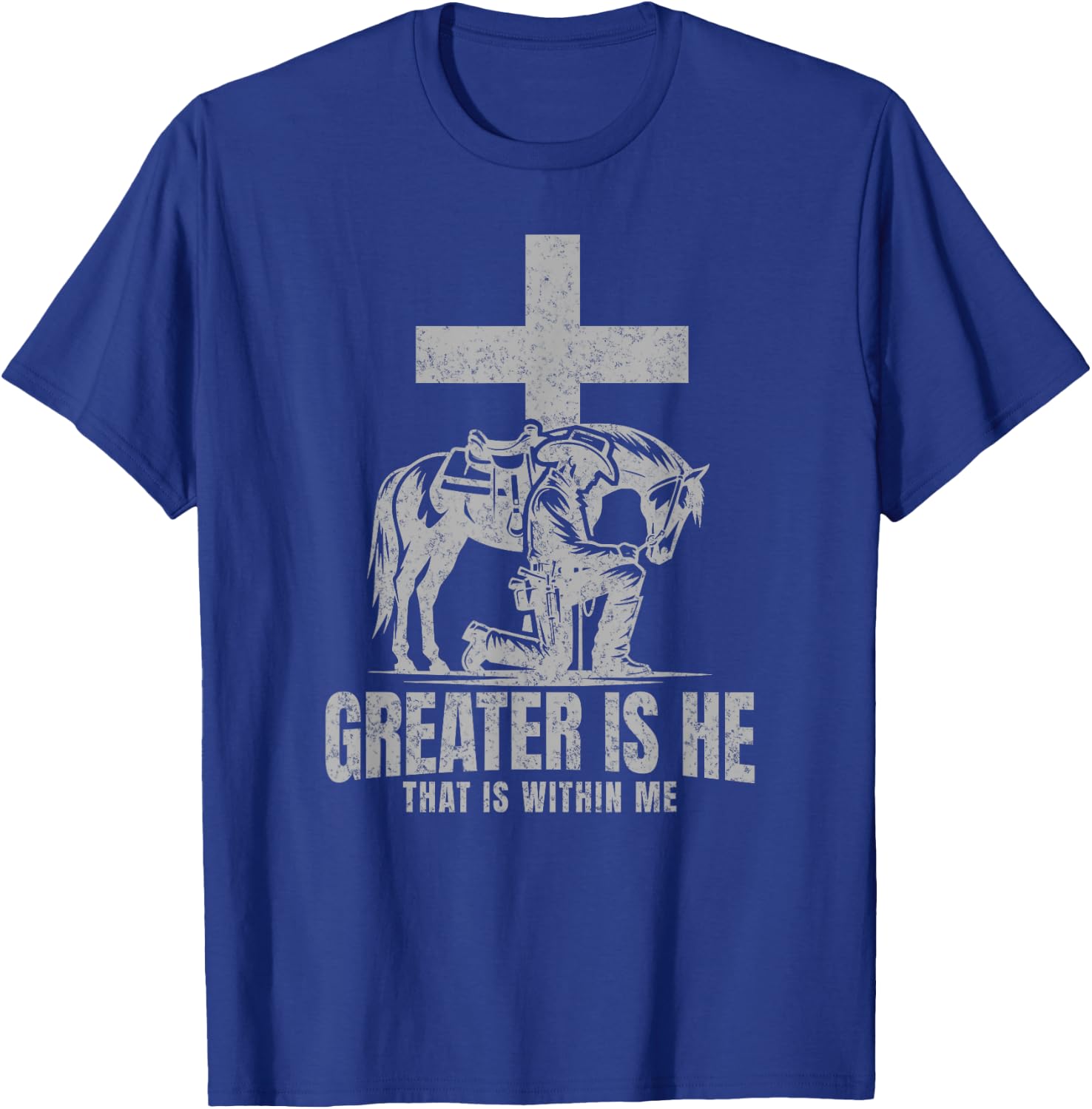 Cowboy Kneeling At Cross Greater Is He Western Jesus Faith T-Shirt - T-Shirt | Royal