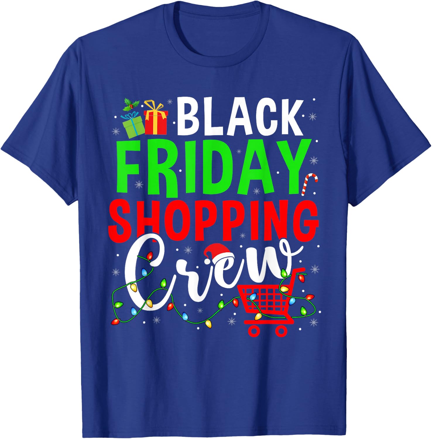 Friday Shopping Crew Christmas Lights Black Shopping Family T-Shirt - T-Shirt | Royal
