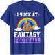 I Suck At Fantasy Football Poop Unicorn Rainbow Loser Men T-Shirt - T-Shirt | Royal