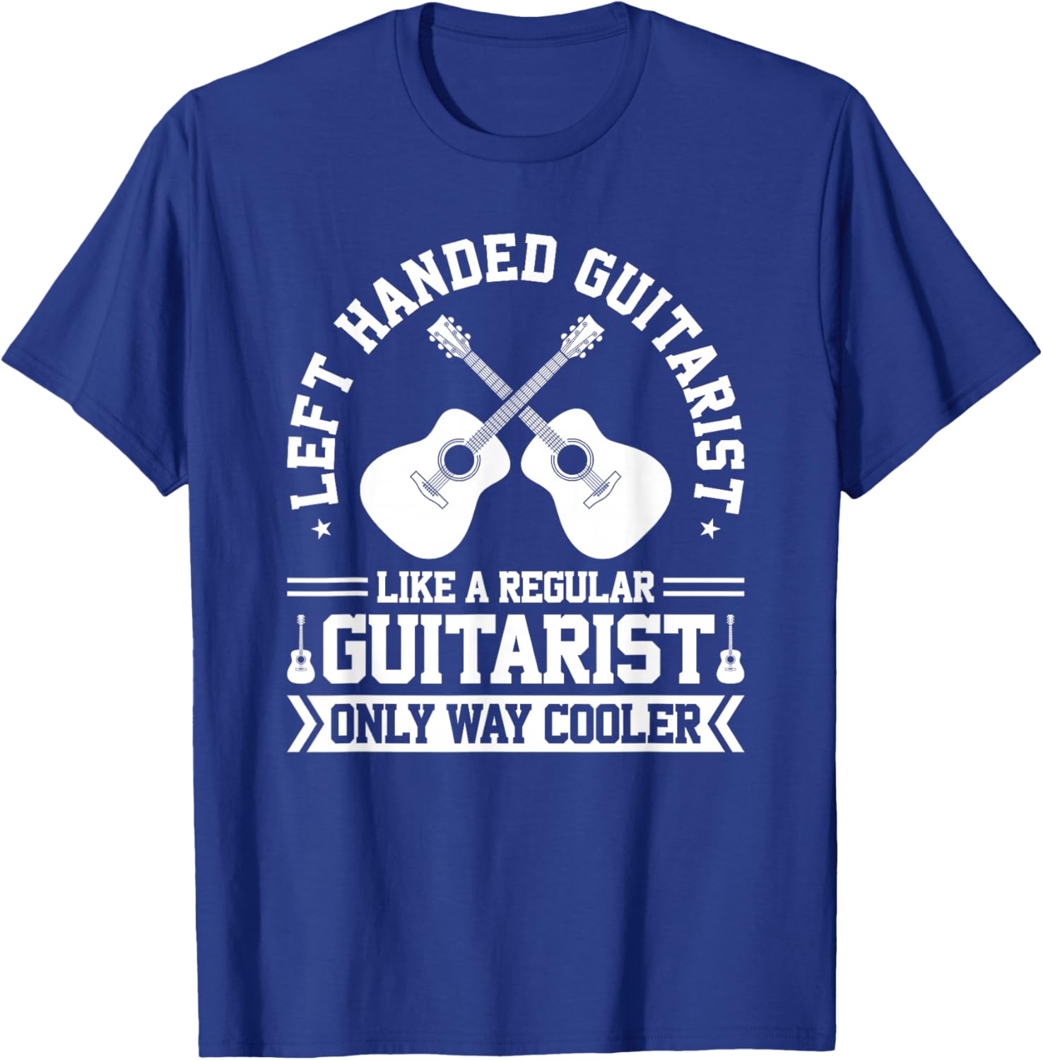 Lefty Guitar Left Handed Guitarist T-Shirt - T-Shirt | Royal