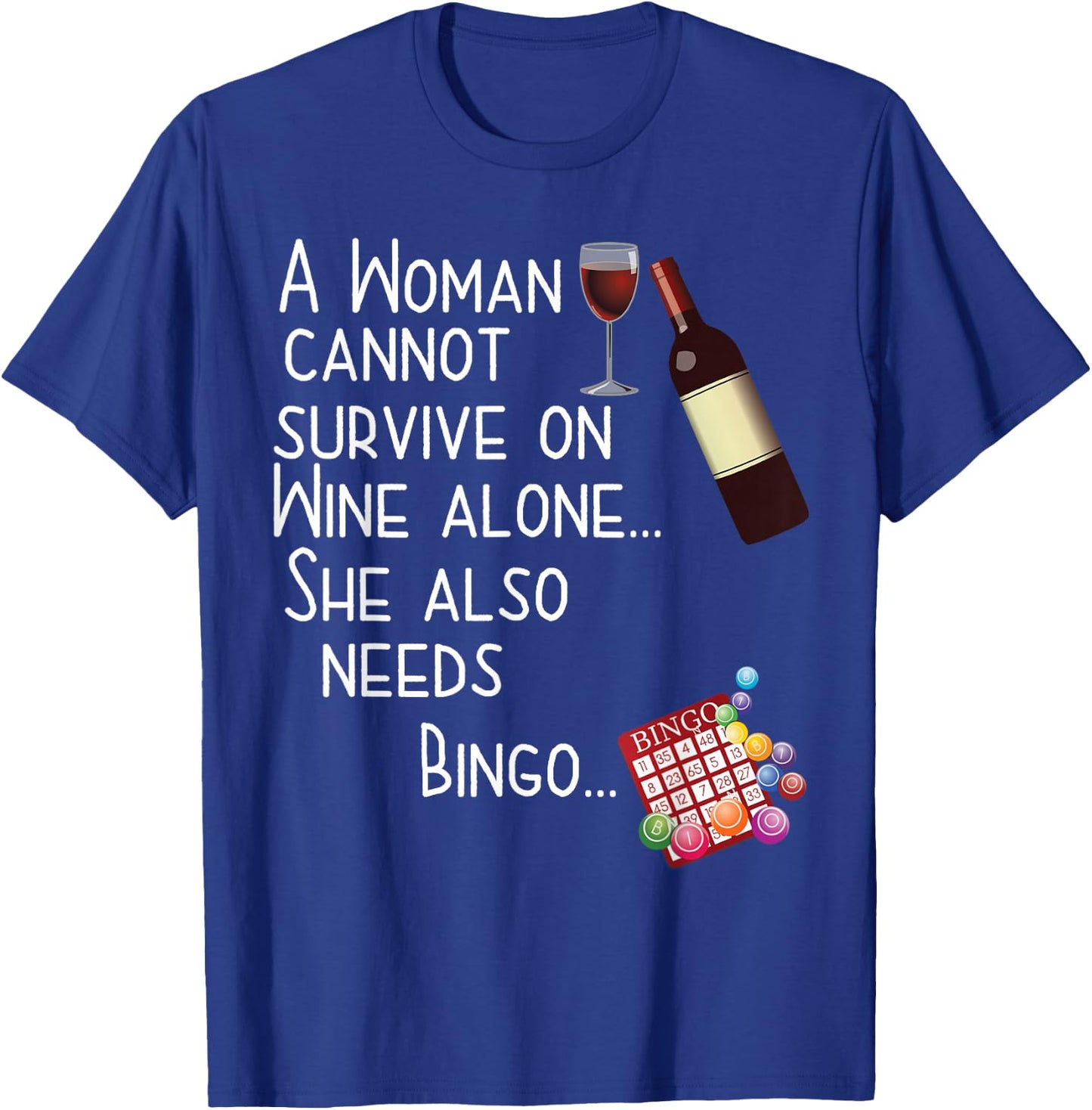 Wine & Bingo T Shirt T-Shirt - T-Shirt | Royal