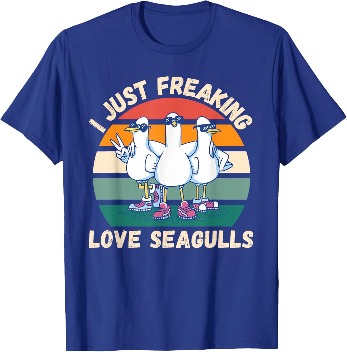 Retro Seagulls I Just Freaking Love Seagulls Bird Lover T-Shirt - T-Shirt | Royal