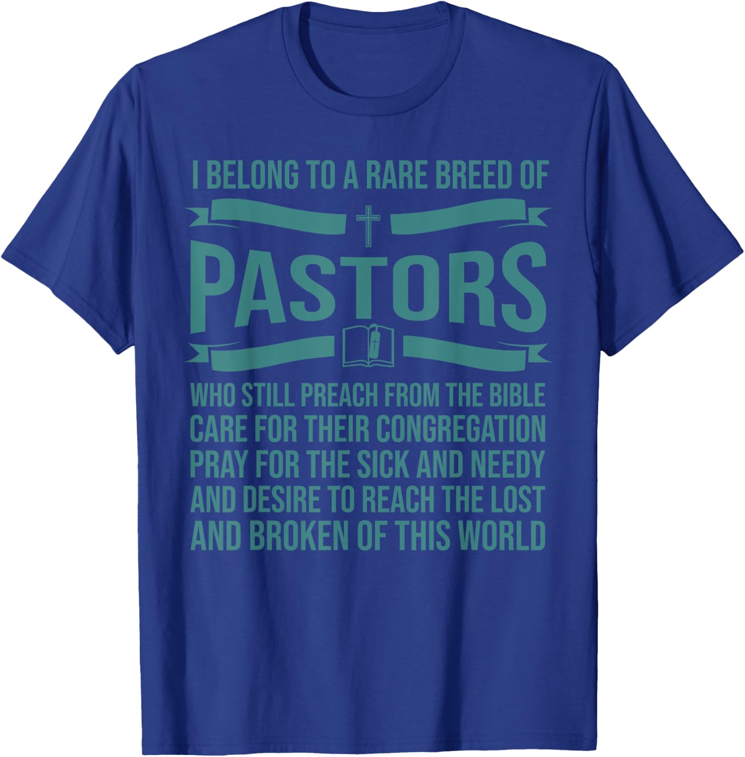 Funny Pastor Appreciation Gift Christian Preacher Men Women T-Shirt - T-Shirt | Royal