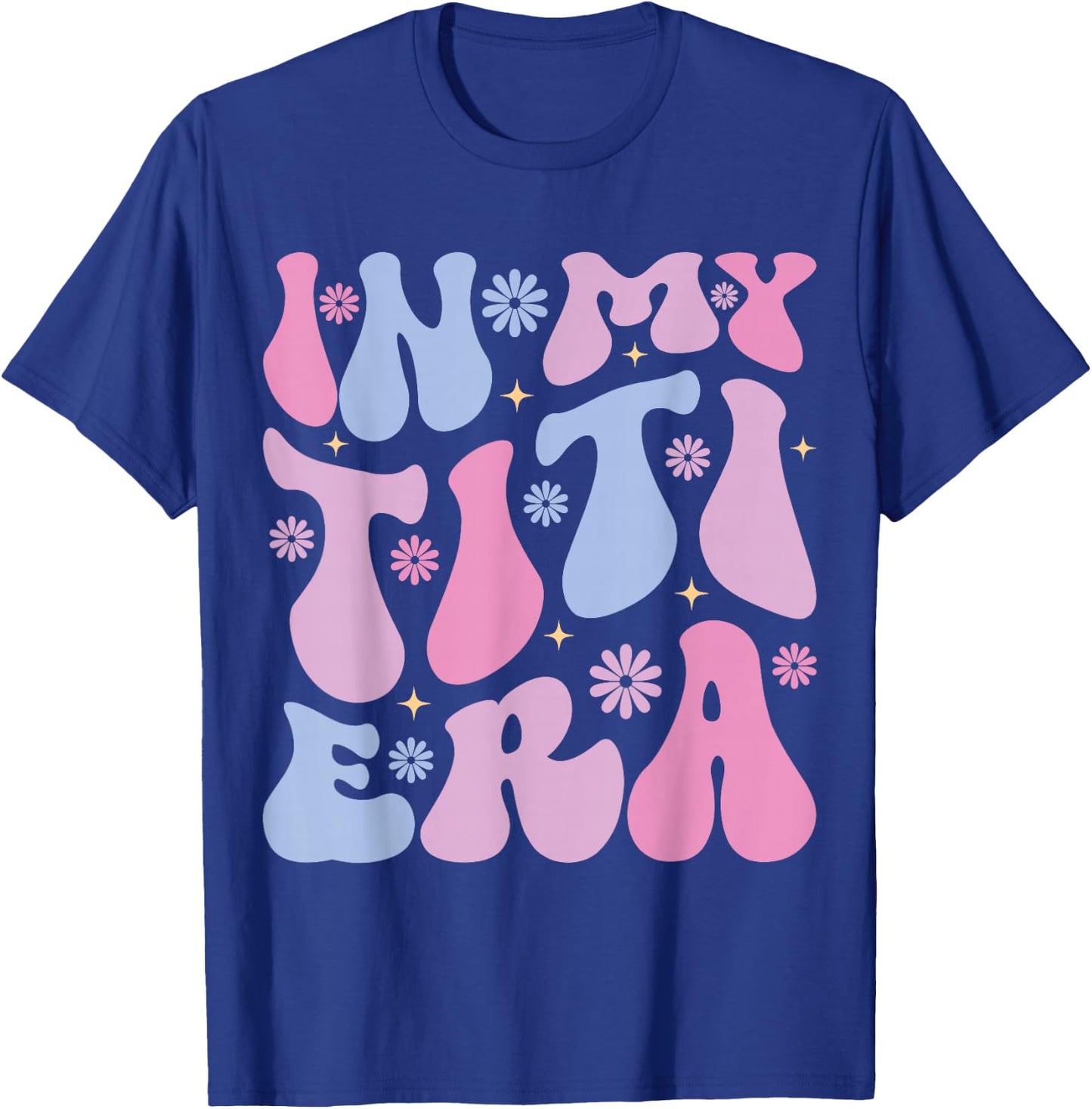 In My Titi Era Retro Groovy In My Aunt Era Aunt Auntie Club T-Shirt - T-Shirt | Royal