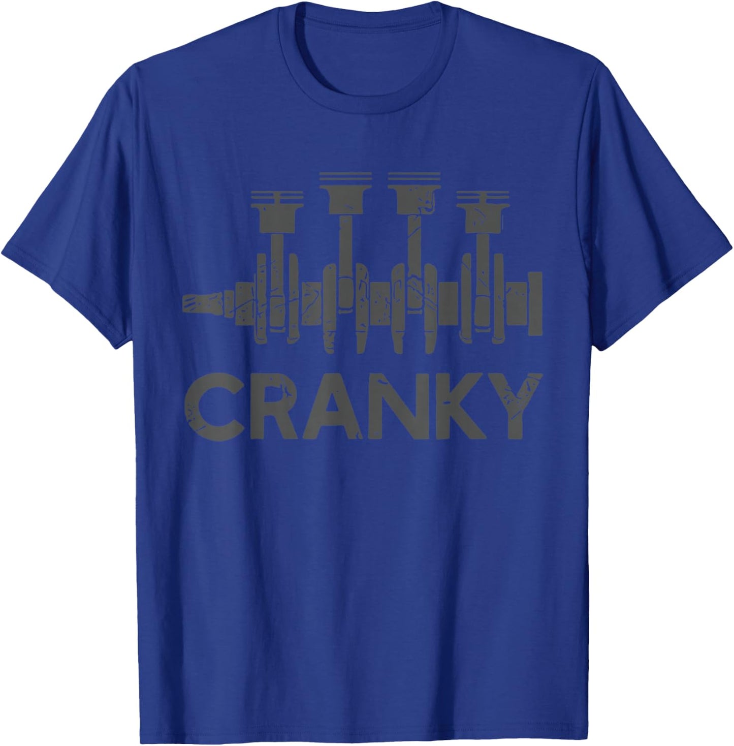 Cranky Car Engine Crankshaft Cars Lover Mechanics Father Day T-Shirt - T-Shirt | Royal