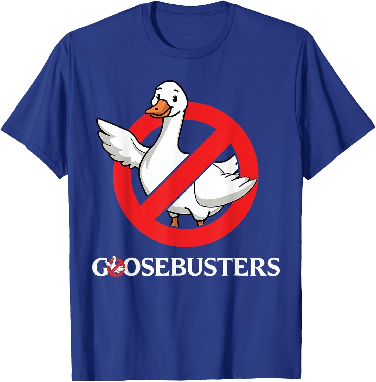 Funny Goose lover Goosebusters movie fan silly halloween gag T-Shirt - T-Shirt | Royal