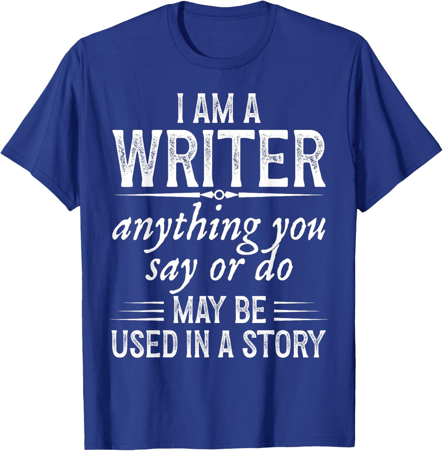 Writer Men Author Journalist Poetry Poem Writers T-Shirt - T-Shirt | Royal