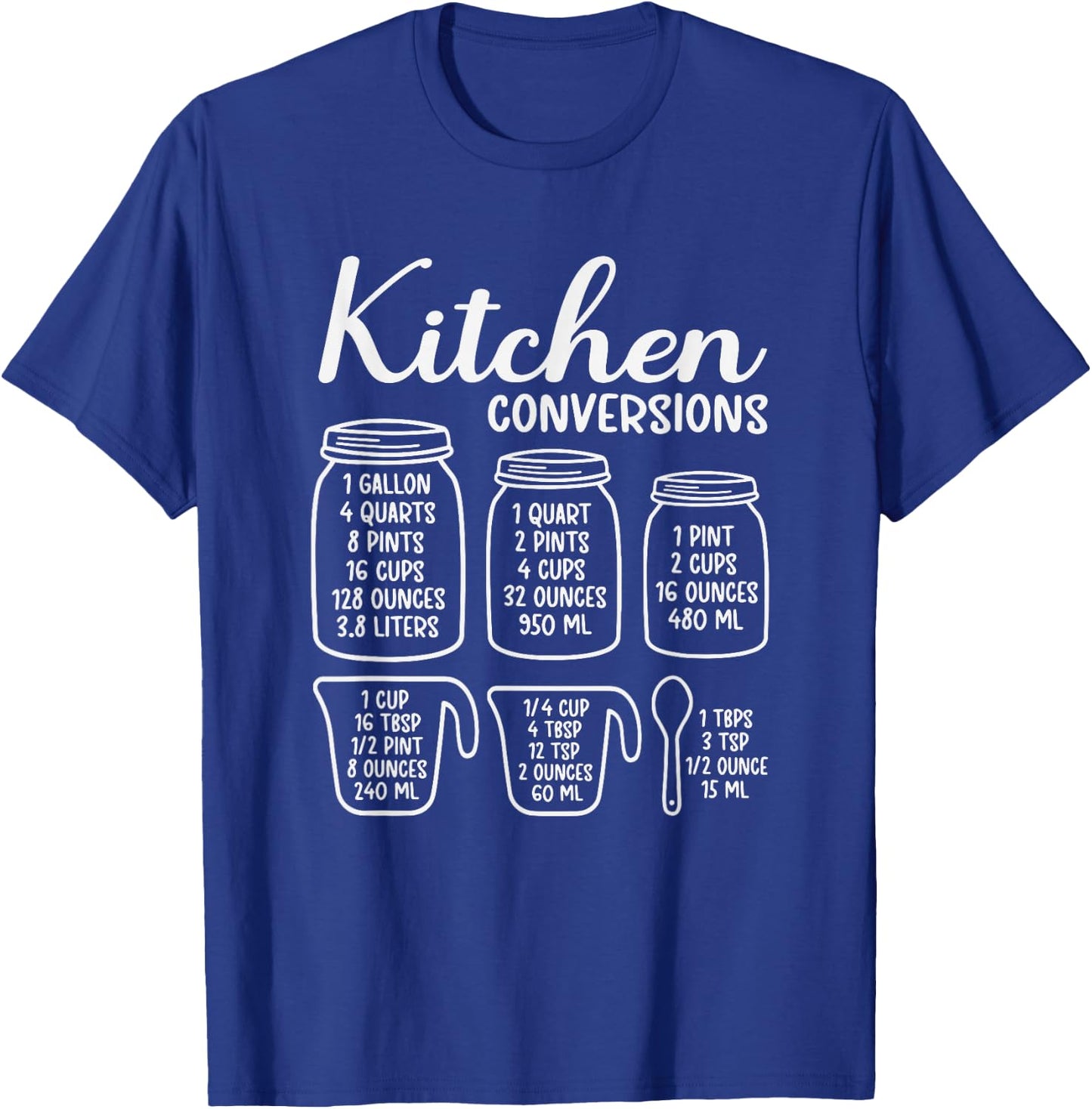 Kitchen Conversion Chart Volume - Funny Cooking T-Shirt - T-Shirt | Royal