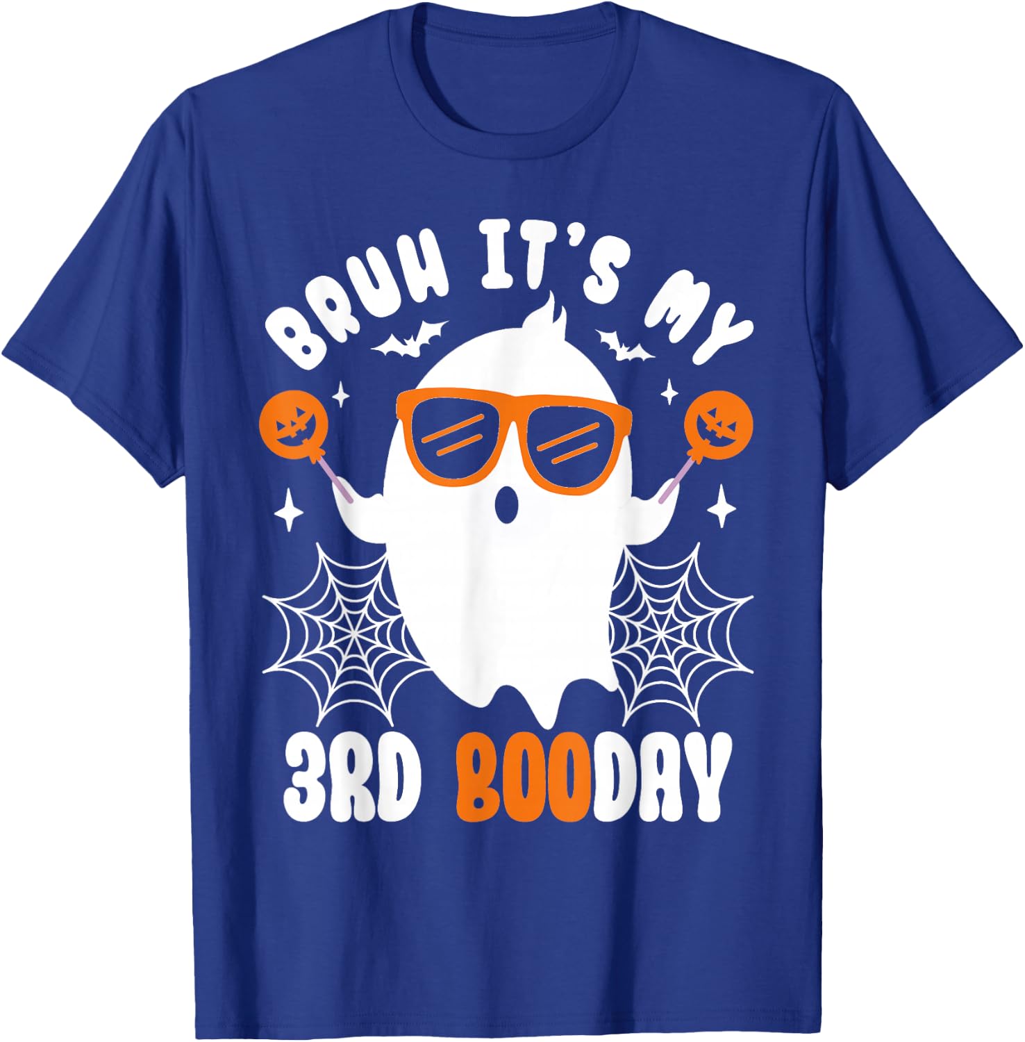Bruh It's My 3rd Boo Day, Funny Halloween Ghost Boo Birthday T-Shirt - T-Shirt | Royal
