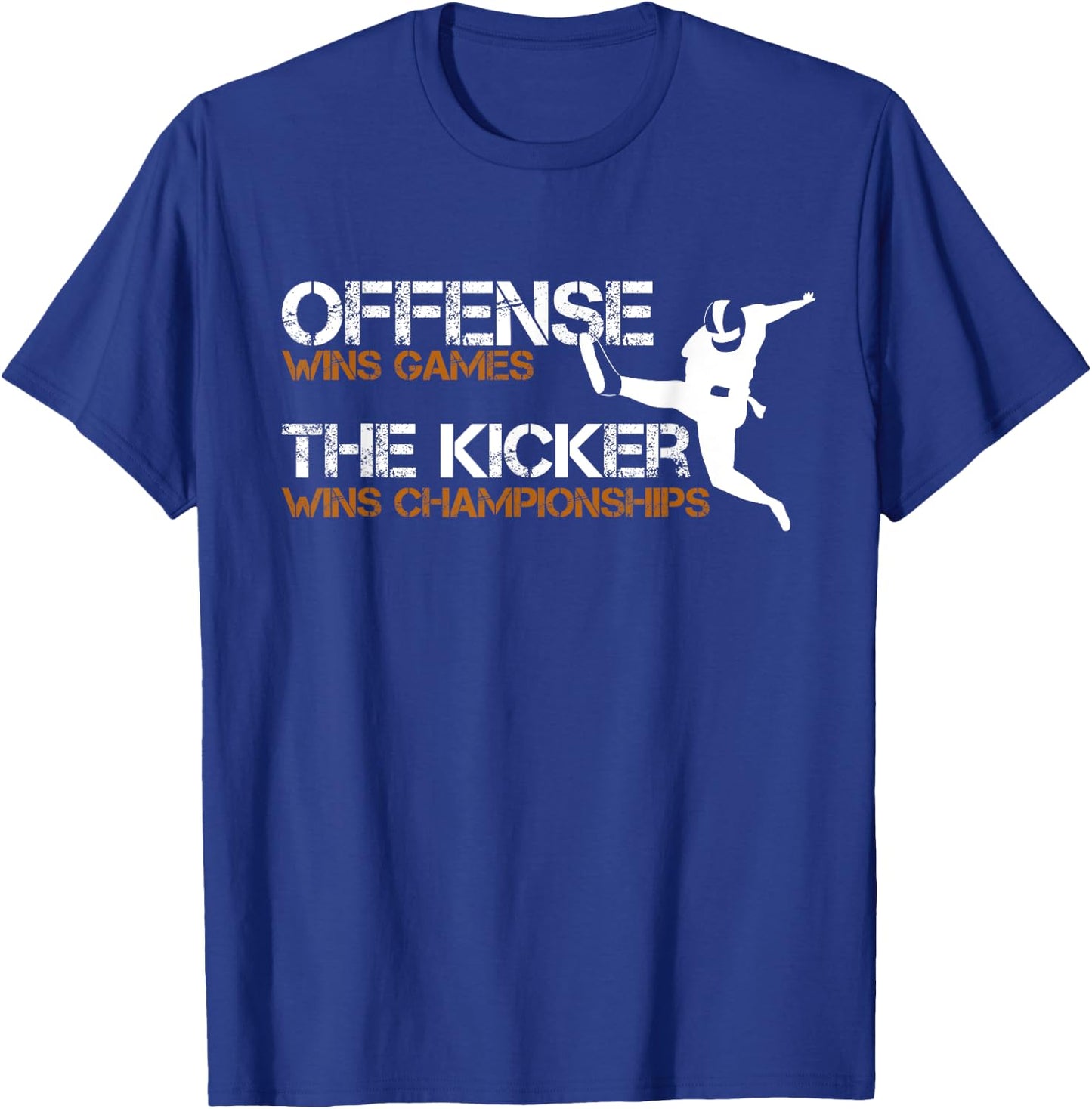 The Kicker Wins Championships Football T-Shirt - T-Shirt | Royal