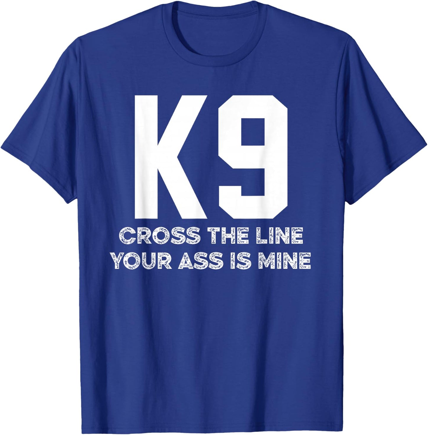 K9 Police Military Working Dog K-9 Handler Men Women T-Shirt - T-Shirt | Royal
