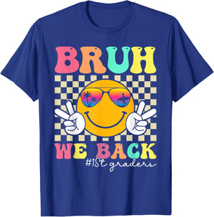 Bruh We Back 1st Graders Smile Face 1st Day of First Grade T-Shirt - T-Shirt | Royal