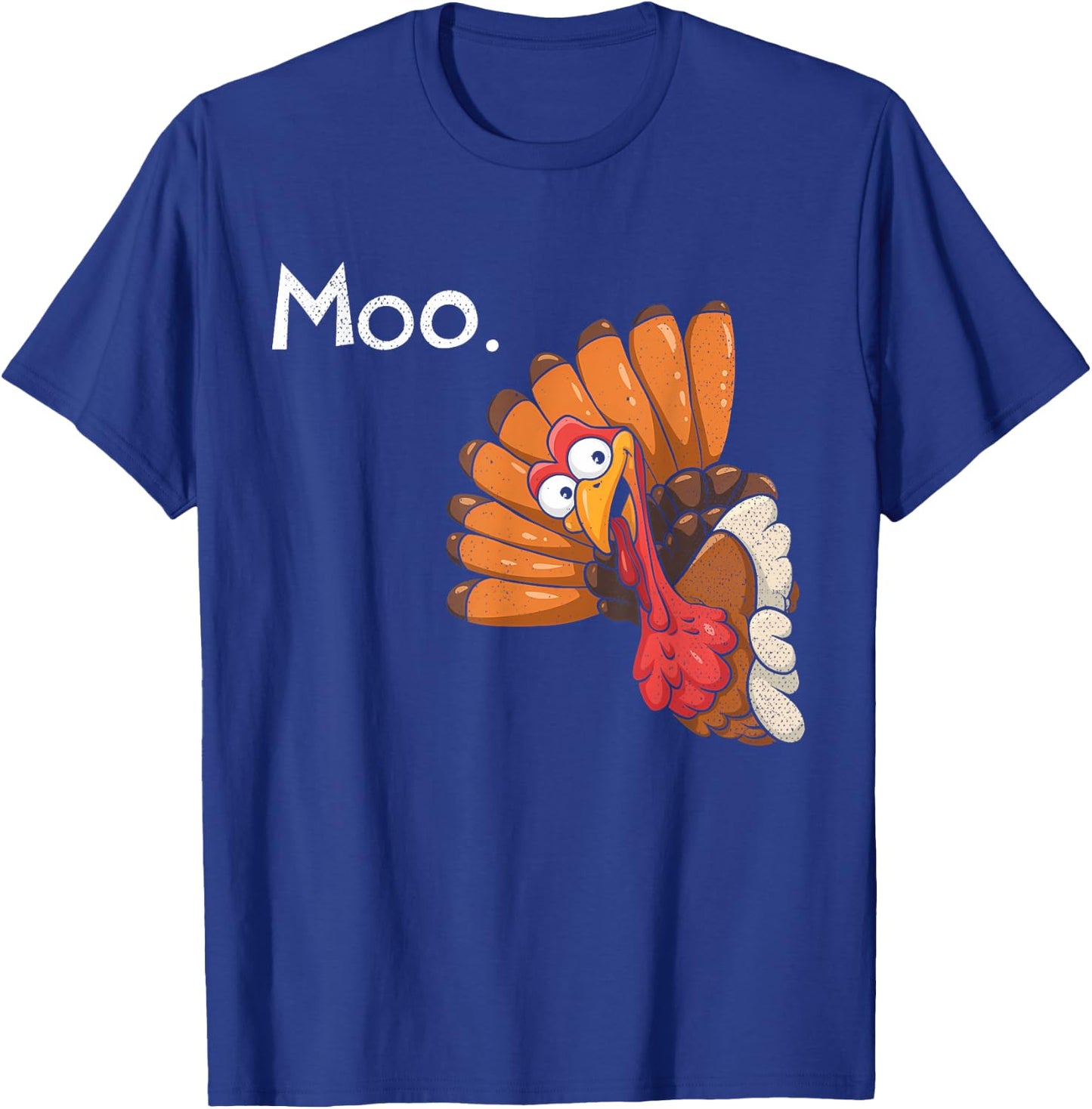 Funny Thanksgiving Turkey Moo I'm A Cow Men Women Kids T-Shirt - T-Shirt | Royal