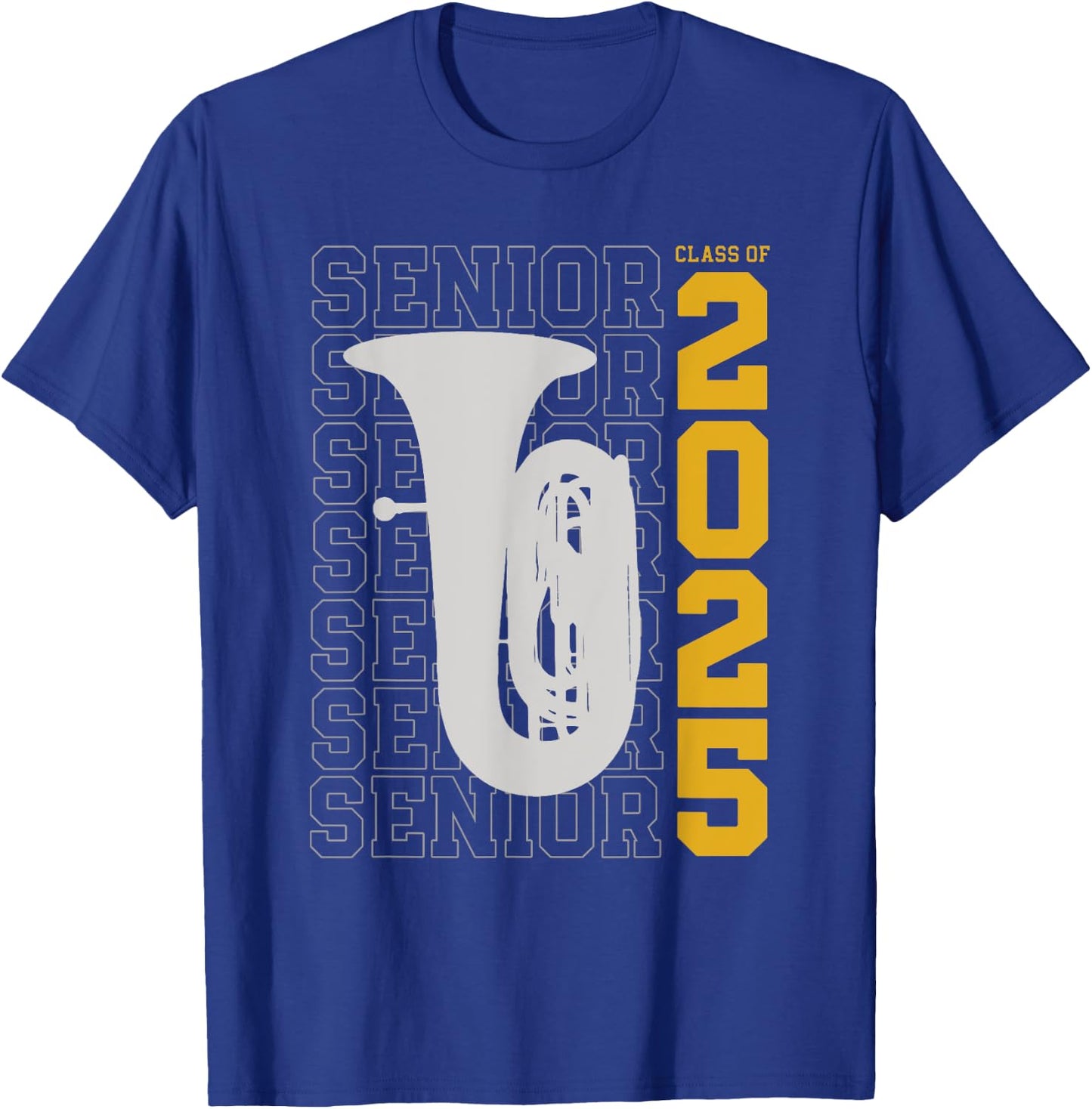 Class of 2025 Senior Tuba for Tuba Player T-Shirt - T-Shirt | Royal