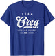 Team Greg Lifetime Member Funny Name Greg T-Shirt - T-Shirt | Royal