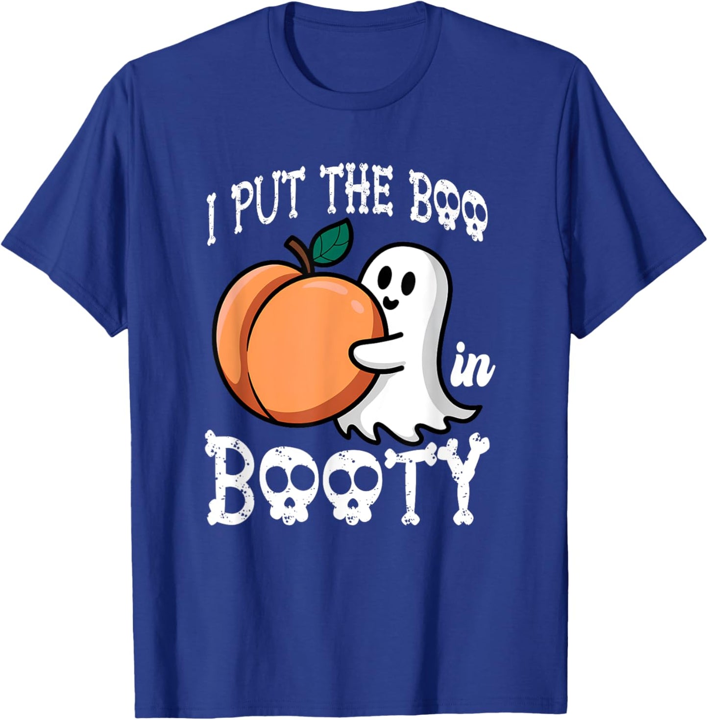 I Put The Boo In The Booty Halloween Costume Ghost Adults T-Shirt - T-Shirt | Royal