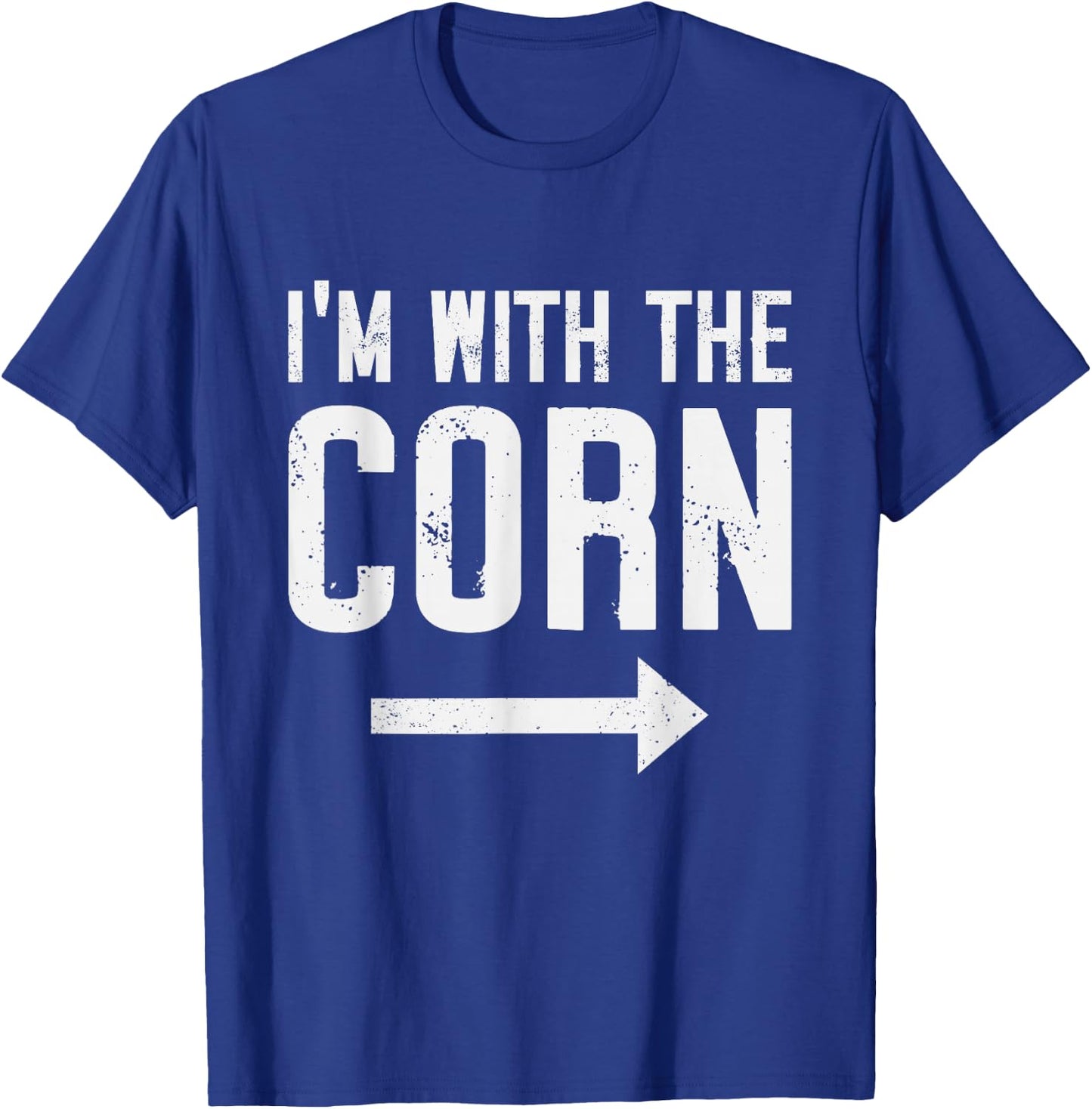 I'm With Corn Halloween Costume Party Matching Outfits T-Shirt - T-Shirt | Royal