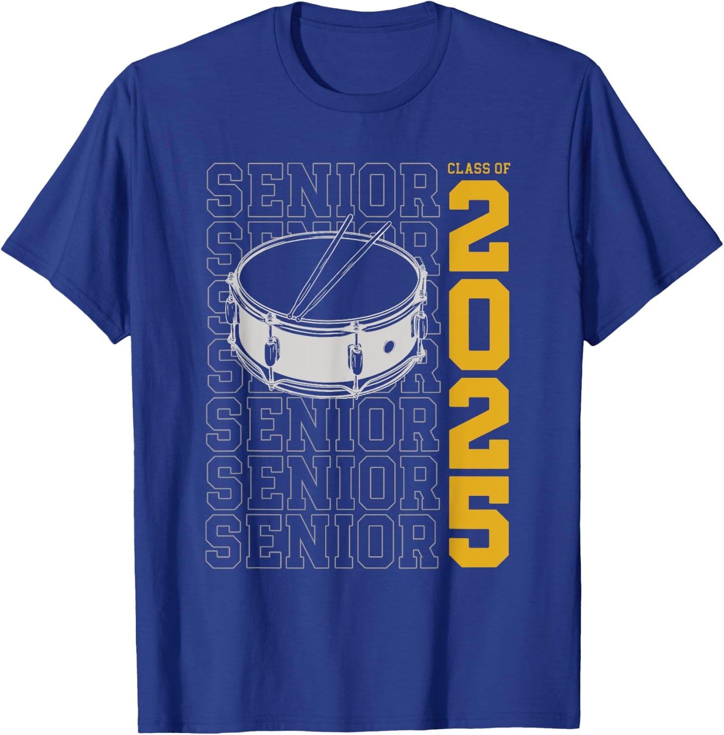 Class of 2025 Senior Drums for Drummer Or Percussionist T-Shirt - T-Shirt | Royal