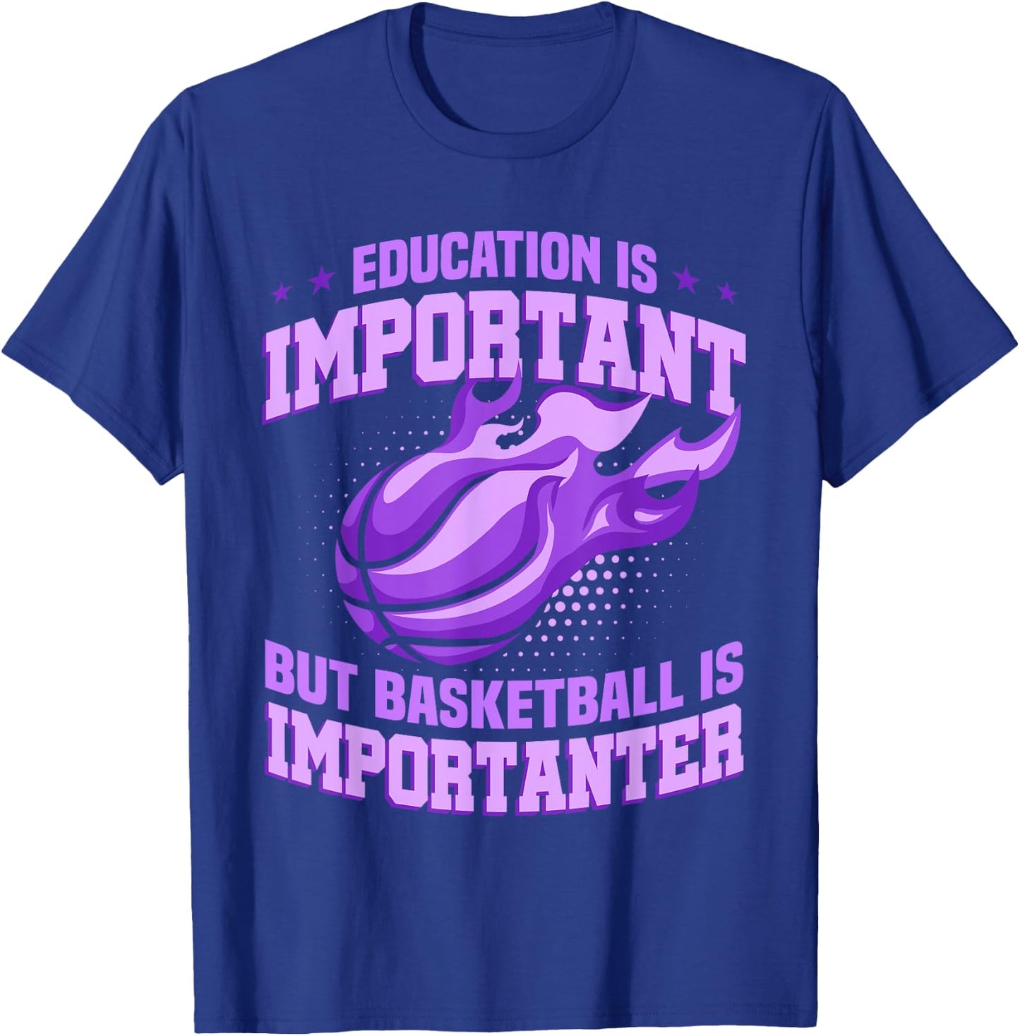 Basketball Girl Basketball Is Importanter T-Shirt - T-Shirt | Royal