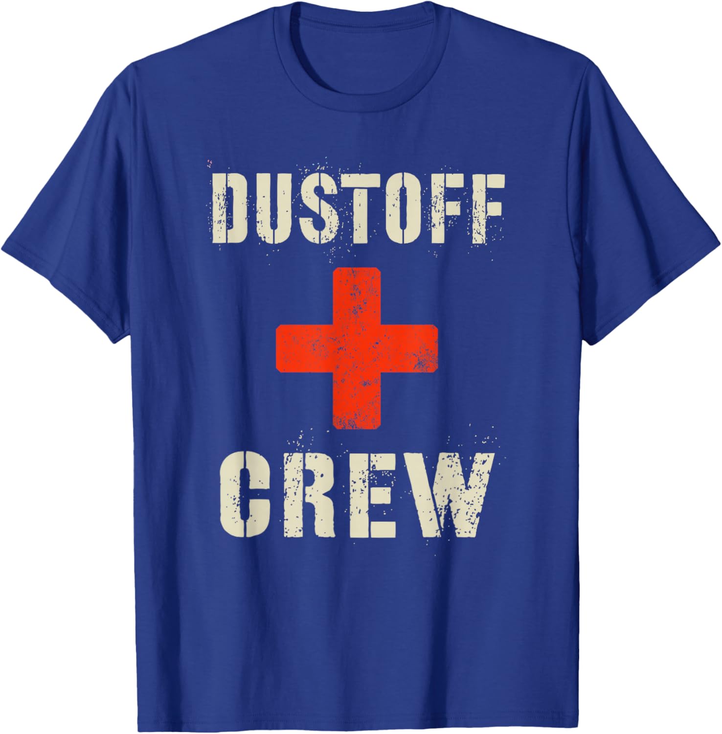 Funny DUSTOFF CREW Proud Medevac Rescue Corps Military Medic T-Shirt - T-Shirt | Royal