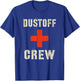 Funny DUSTOFF CREW Proud Medevac Rescue Corps Military Medic T-Shirt - T-Shirt | Royal
