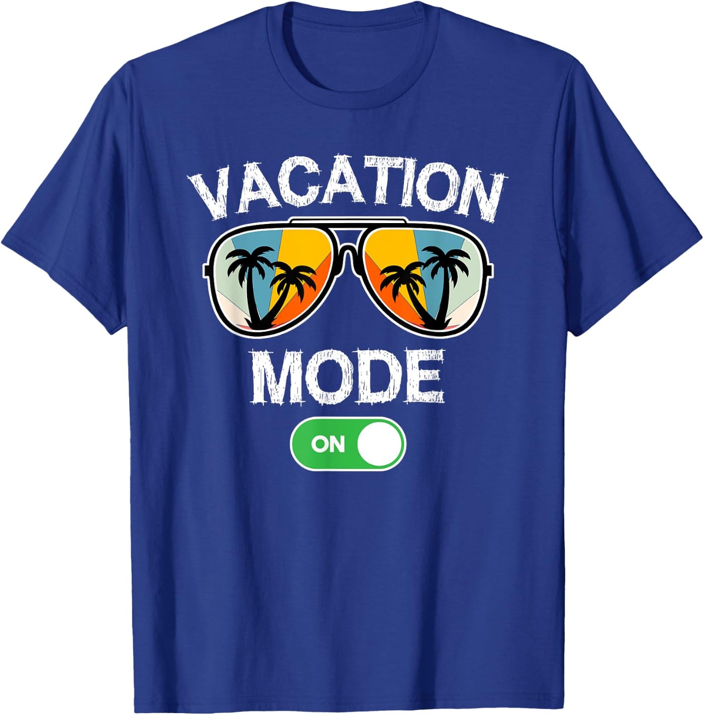 Vacation Mode On Sunglasses Retro Funny Family Matching T-Shirt - T-Shirt | Royal