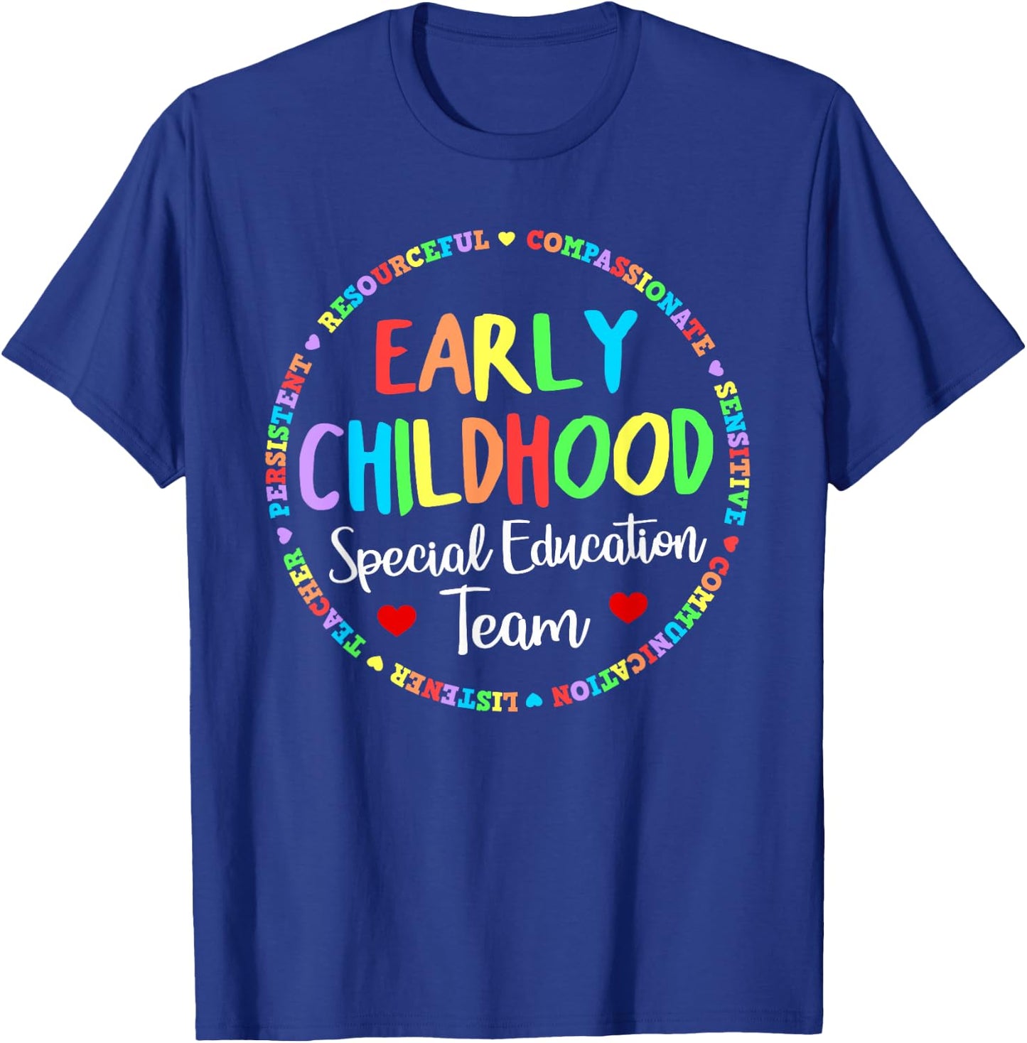 ECSE Early Childhood Education Special Education School T-Shirt - T-Shirt | Royal
