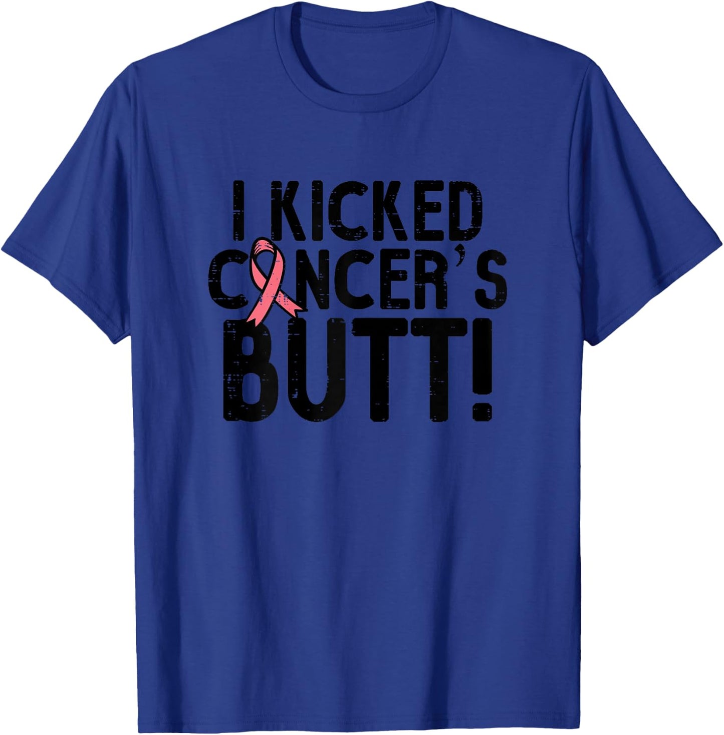 I Kicked Breast Cancers Butt Pink Ribbon Survivor Women T-Shirt - T-Shirt | Royal