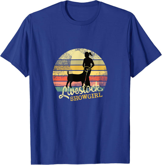Livestock Showgirl - Fun Showing Goats At The Fair T-Shirt - T-Shirt | Royal