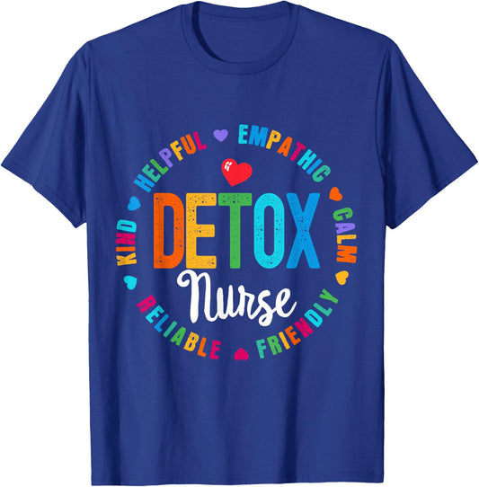 Detox Nurse Squad Appreciation Week Thank you Nurses T-Shirt - T-Shirt | Royal