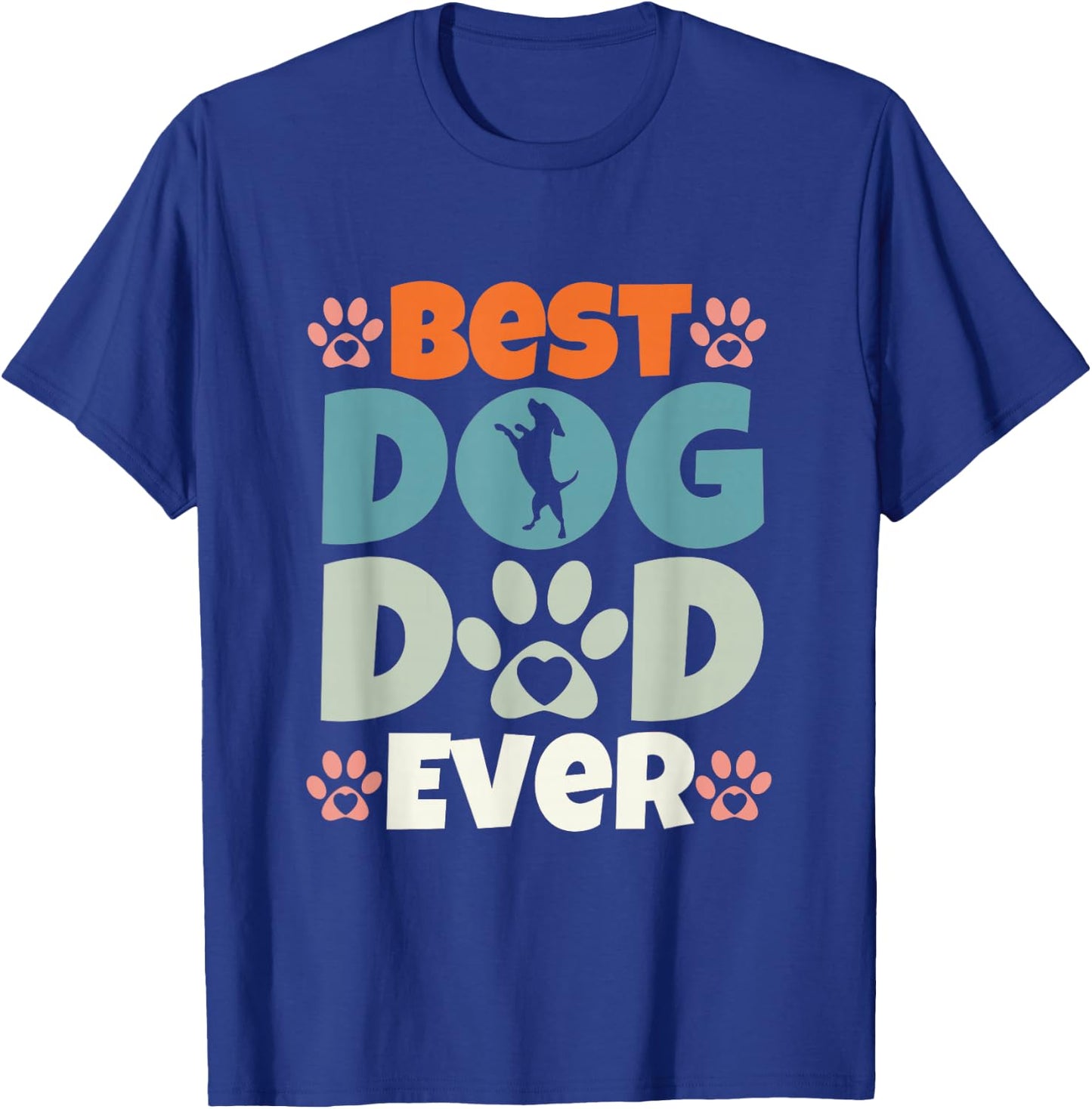Best Dog Dad Ever Fathers Day Present for Dog Loving Dad T-Shirt - T-Shirt | Royal