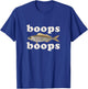 Boops boops fish T-Shirt - T-Shirt | Royal