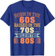 Born in The 60's Raised in The 70's and Wild in The 80's T-Shirt - T-Shirt | Royal