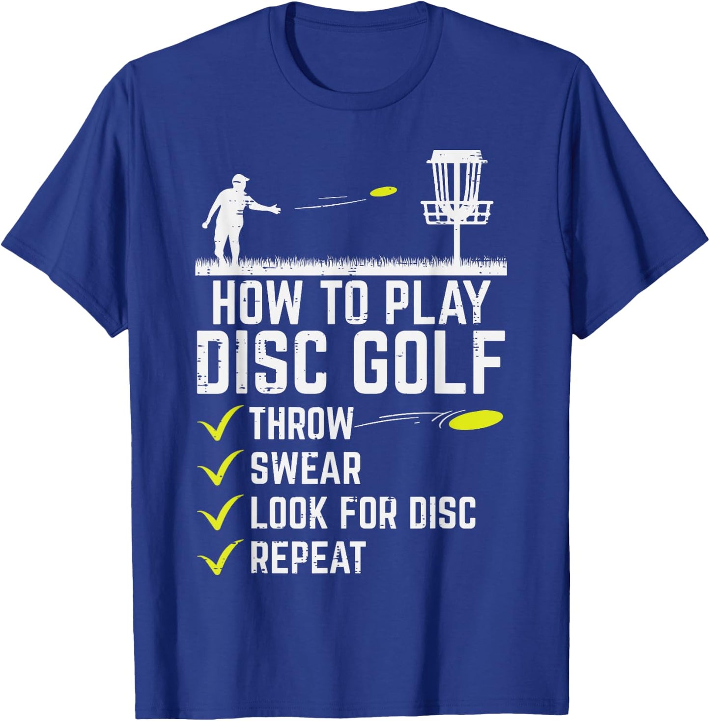 How To Play Disc Golf Throw Frisbee Frolf Joke Men Women T-Shirt - T-Shirt | Royal