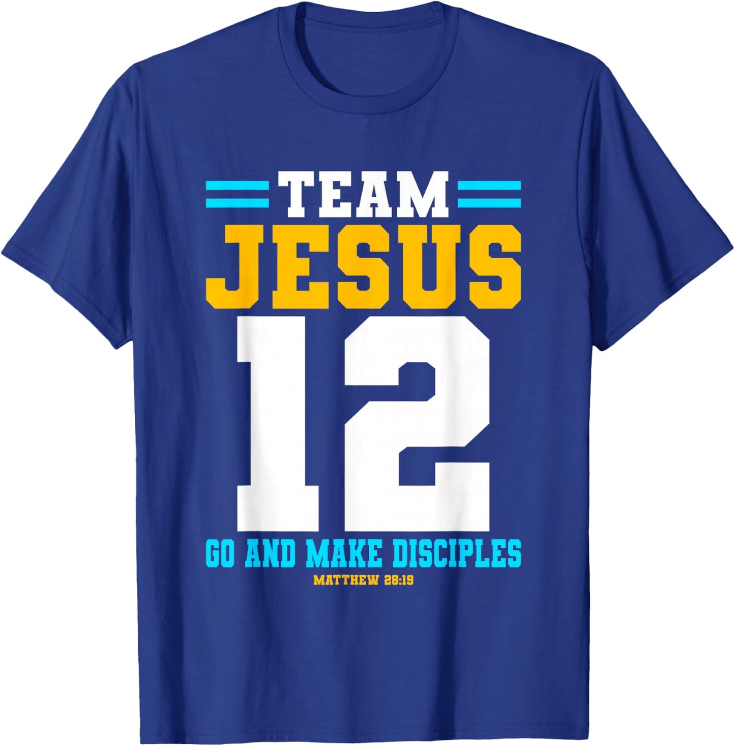 Jesus Baseball Team Jesus Christian Matthew 28:19 Verse T-Shirt - T-Shirt | Royal