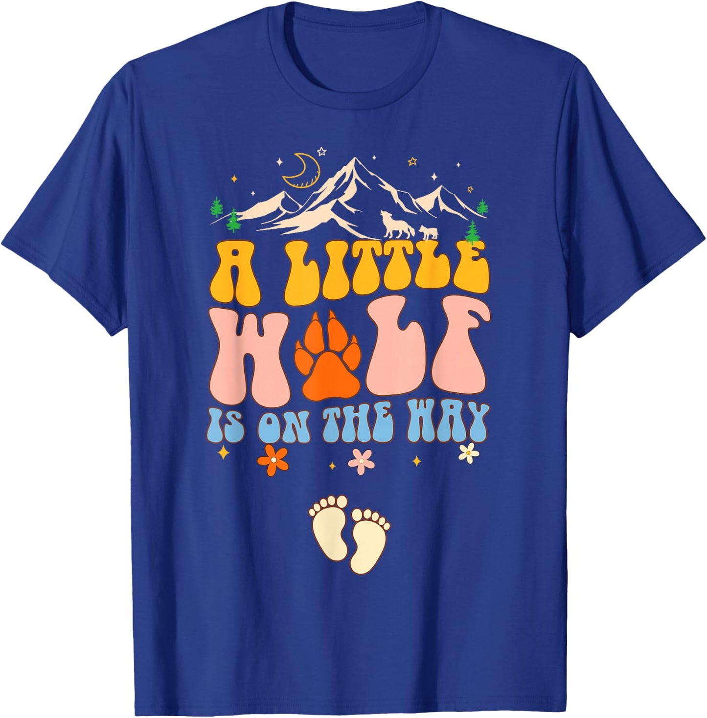 Pregnancy Announcement Mommy Little A Wolf Is On The Way T-Shirt - T-Shirt | Royal