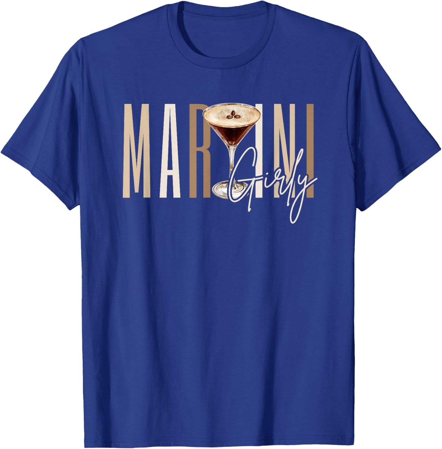Martini Girly Espresso Martini Time Caffeine Vintage T-Shirt - T-Shirt | Royal