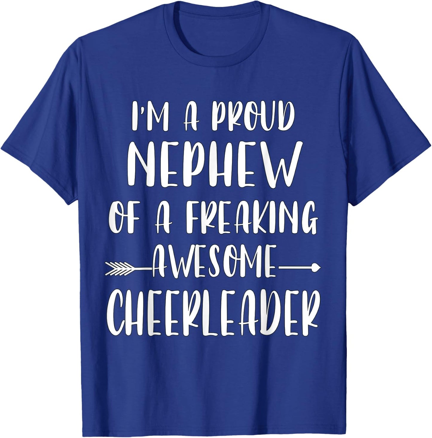Funny I'm A Proud Cheer Nephew Of A Cheerleader Xmas T-Shirt - T-Shirt | Royal
