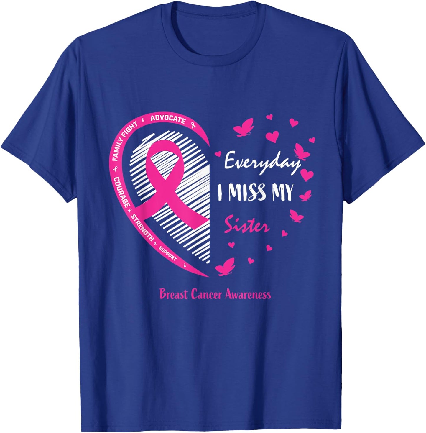 Remembrance Gifts Memory Of Sister Breast Cancer Awareness T-Shirt - T-Shirt | Royal