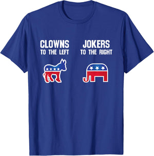 Libertarian T Shirt - Clowns to The Left Jokers to The Right T-Shirt - T-Shirt | Royal