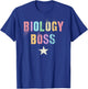 Cute BIOLOGY BOSS Life Science Teacher School Organism STEM Men Women T-Shirt - T-Shirt | Royal