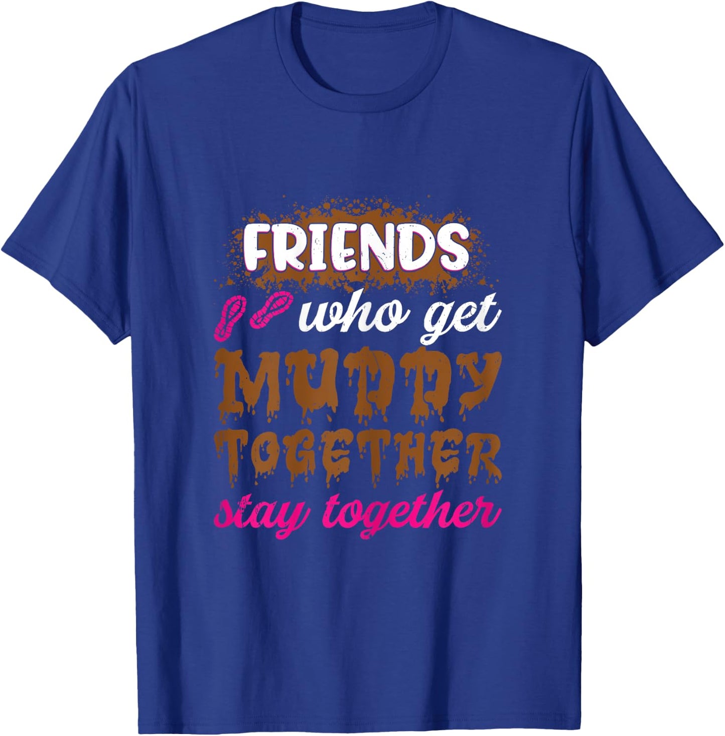 Mud girl run T-Shirt - T-Shirt | Royal