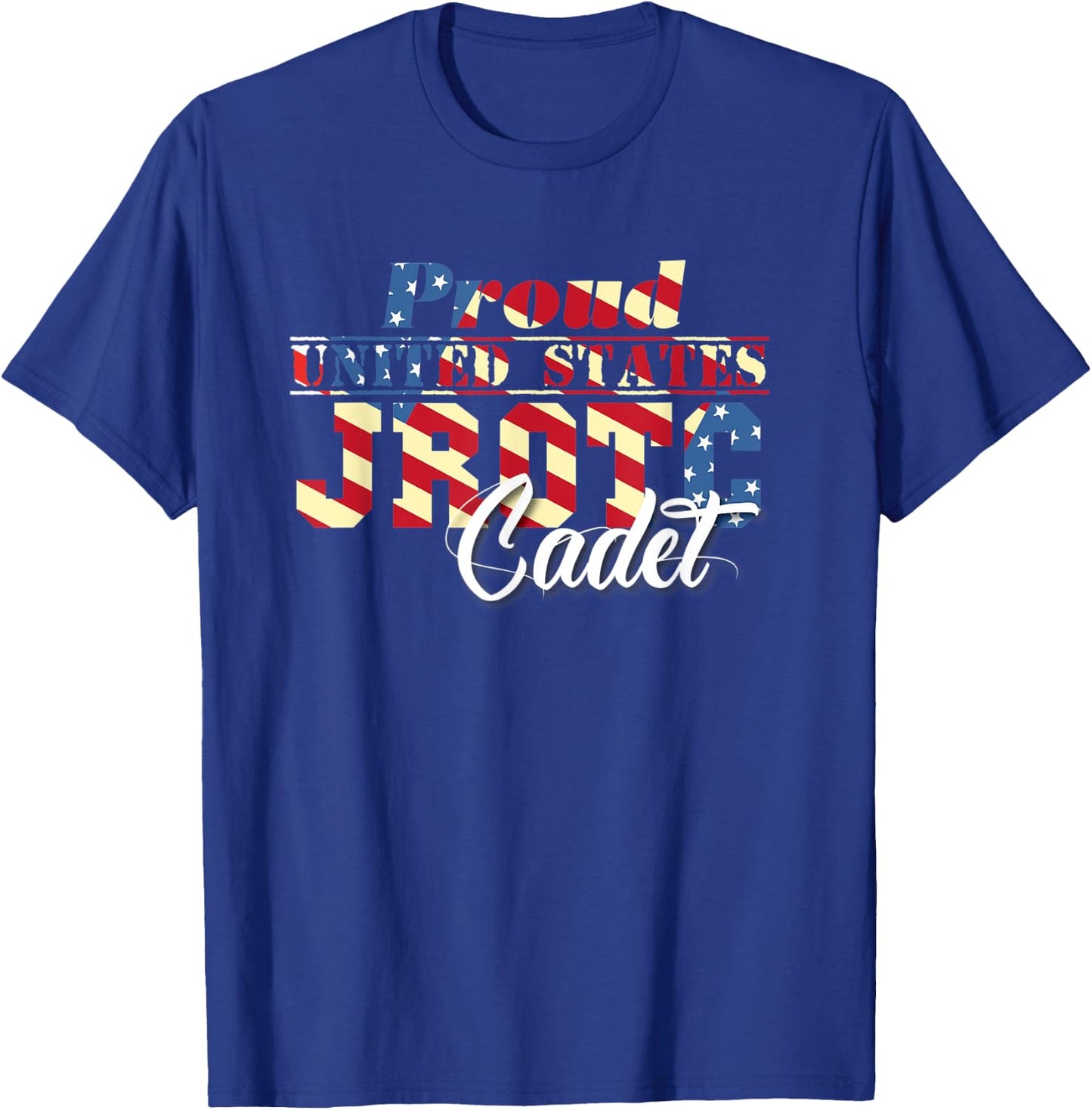 Proud United States Junior ROTC Cadet Shirt JROTC Members T-Shirt - T-Shirt | Royal