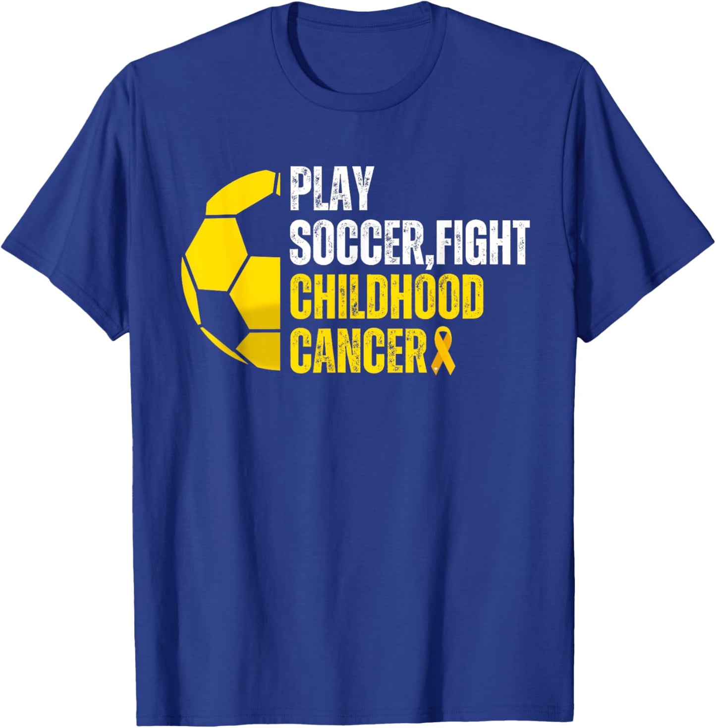 Soccer Player Ball Lovers Support Childhood Cancer Awareness T-Shirt - T-Shirt | Royal