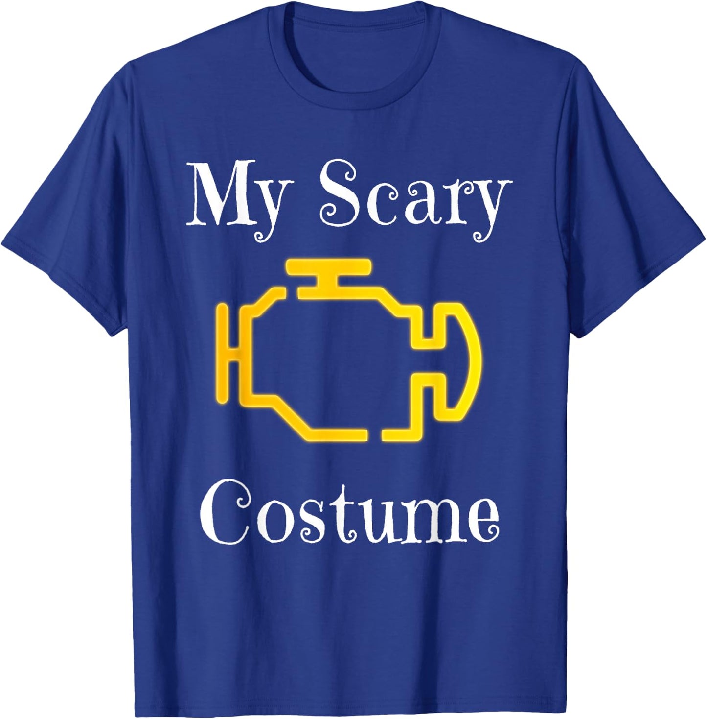 My Scary Costume Car Engine Light Men Adult Halloween T-Shirt - T-Shirt | Royal