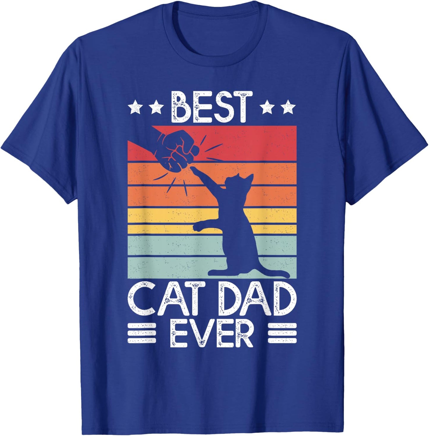 Cat Dad Shirt Best Cat Dad Ever Funny Dad T-Shirt - T-Shirt | Royal