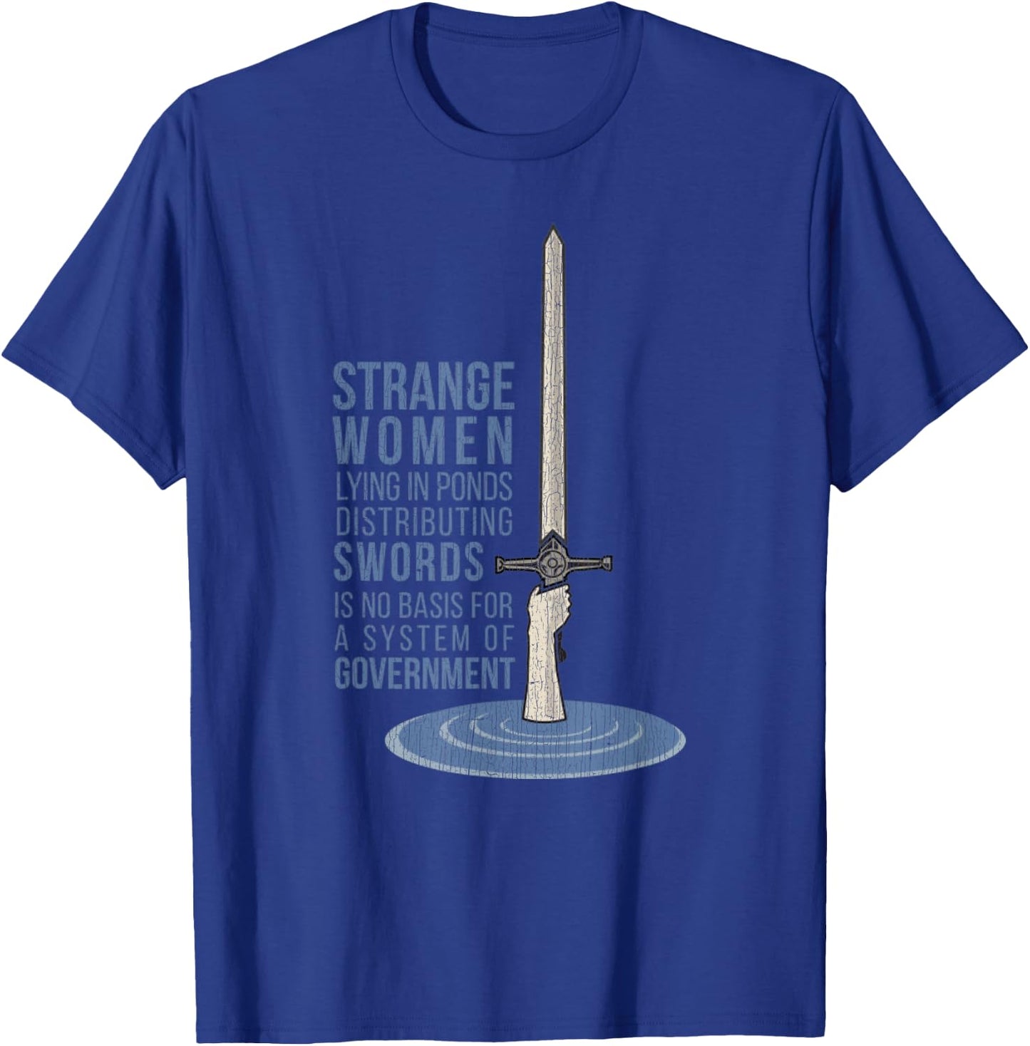 Vintage Strange Women Lying In Ponds Distributing Swords T-Shirt - T-Shirt | Royal
