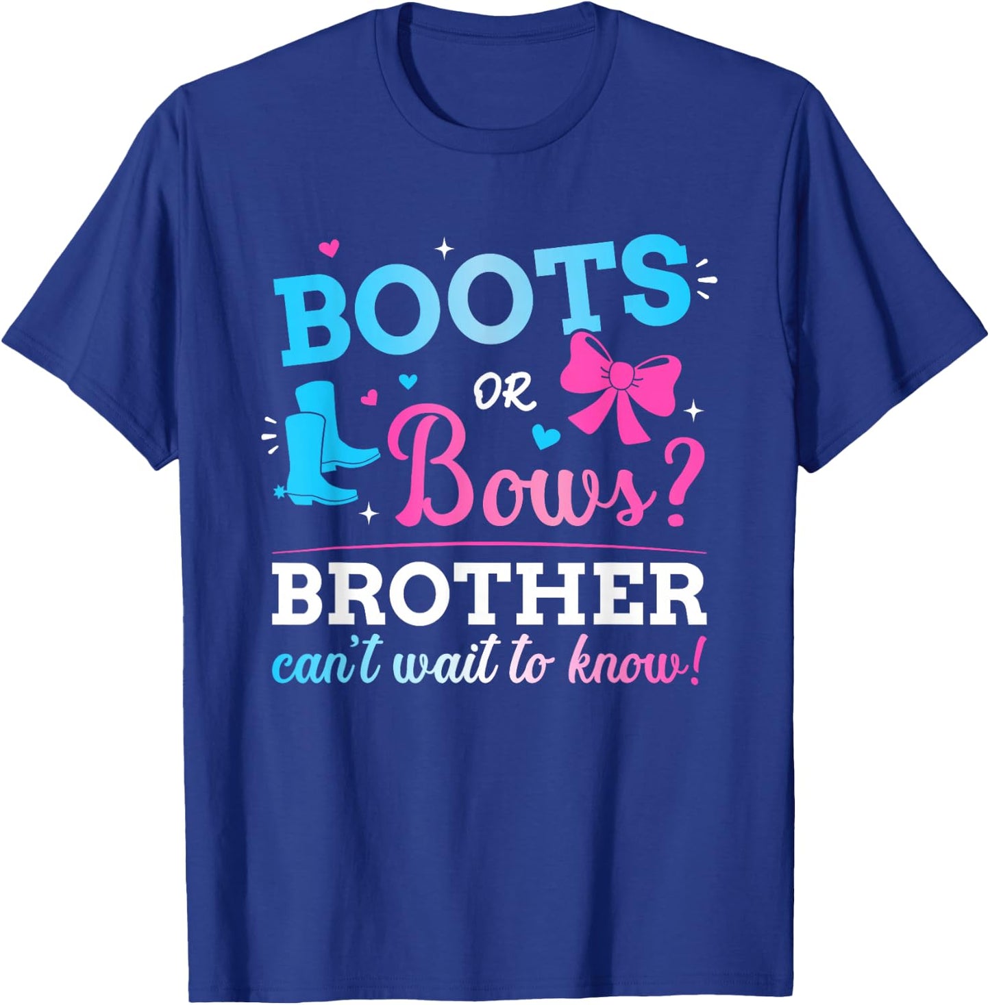 Gender reveal boots or bows brother matching baby party T-Shirt - T-Shirt | Royal