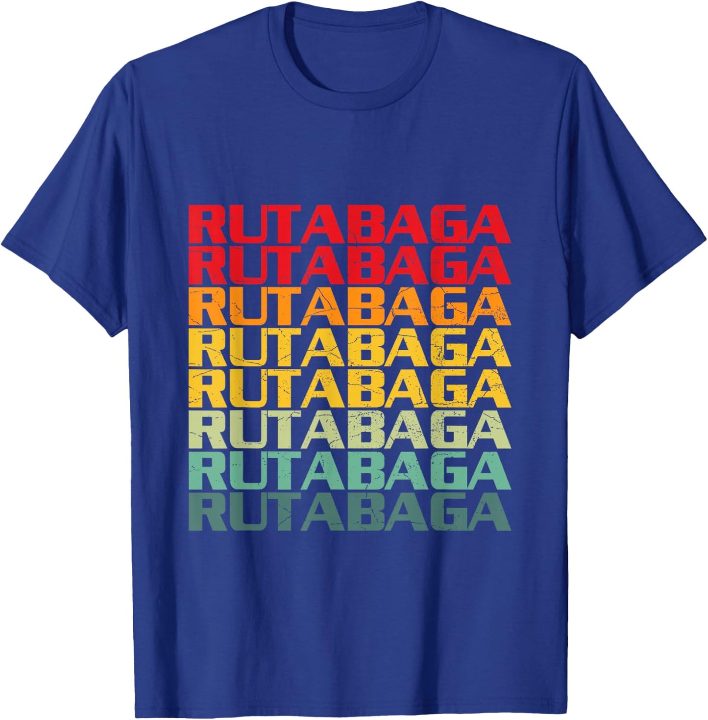 RUTABAGA Quote for a Rutabagas lover T-Shirt - T-Shirt | Royal