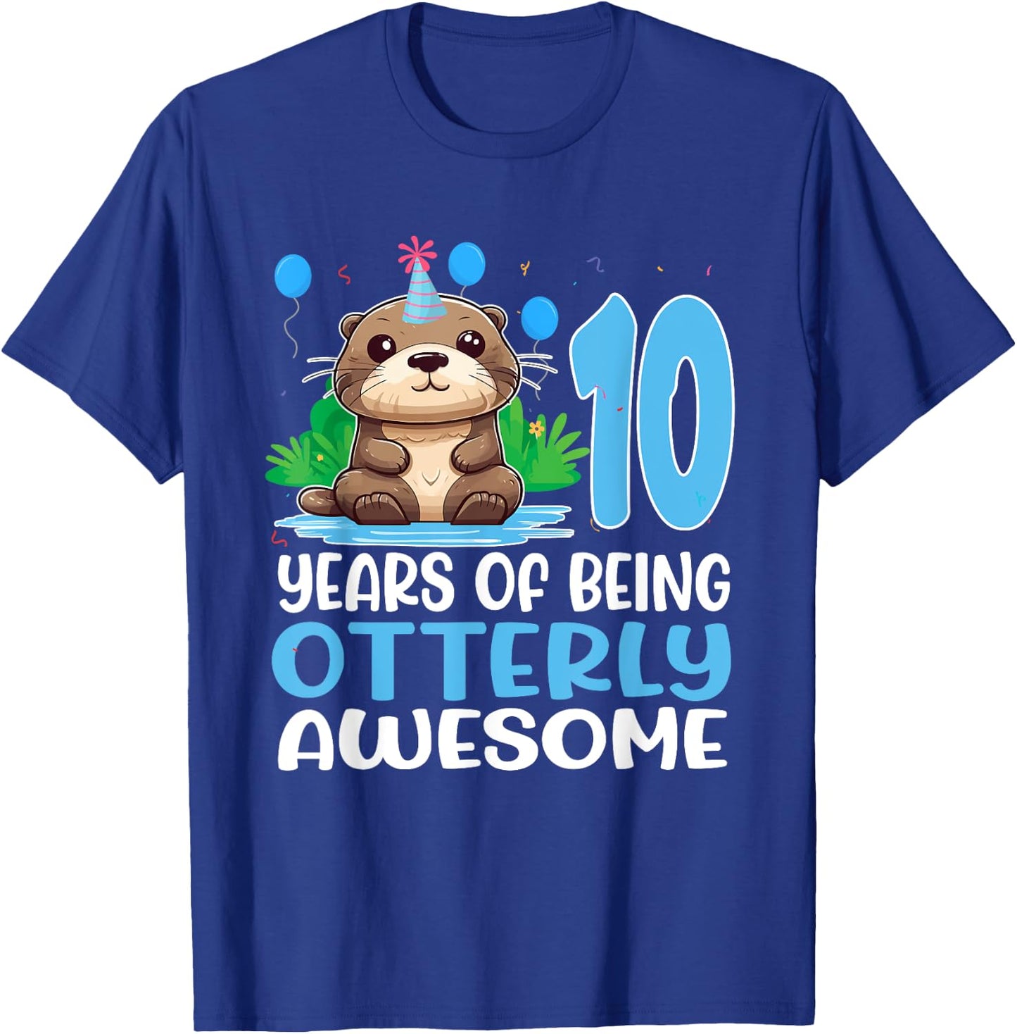 10 Years Of Being Otterly Awesome 10th Birthday Cute Otter T-Shirt - T-Shirt | Royal